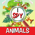 I Spy Animals: A Fun Guessing Game for Kids, Animal Themed I Spy for Kids
