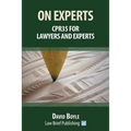On Experts: CPR35 for Lawyers and Experts