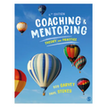 Coaching and Mentoring: Theory and Practice