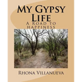 My Gypsy Life: A road to happiness