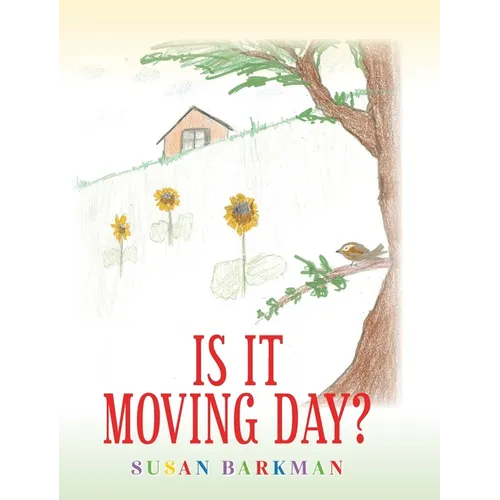 Is It Moving Day?