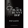 The Black Bunny Hop