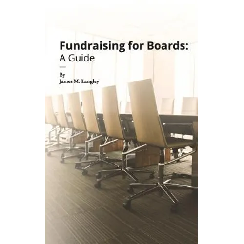 Fundraising for Boards: A Guide