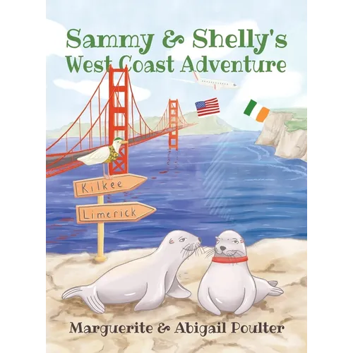 Sammy & Shelly's West Coast Adventure