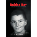 Bubba Boy: A Reluctant Boomer Comes Out