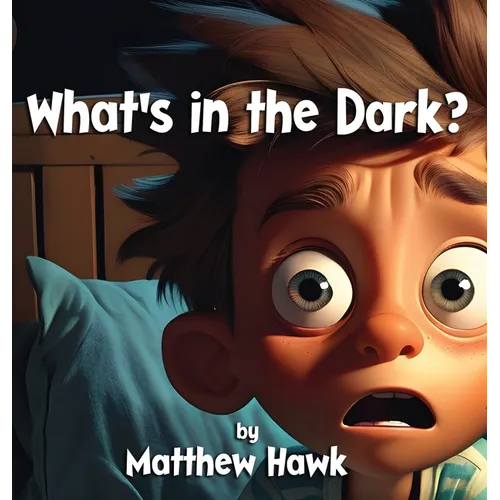 What's in the Dark?