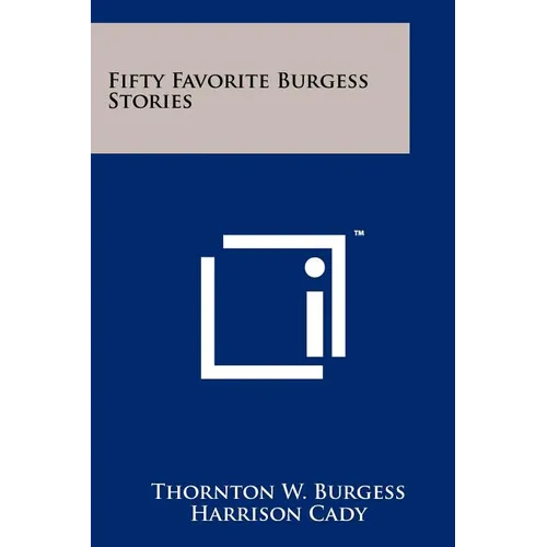 Fifty Favorite Burgess Stories
