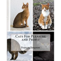 Cats For Pleasure and Profit