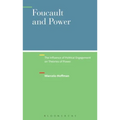 Foucault and Power: The Influence of Political Engagement on Theories of Power