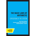 The Basic Laws of Arithmetic: Exposition of the System