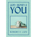 God, Money & You