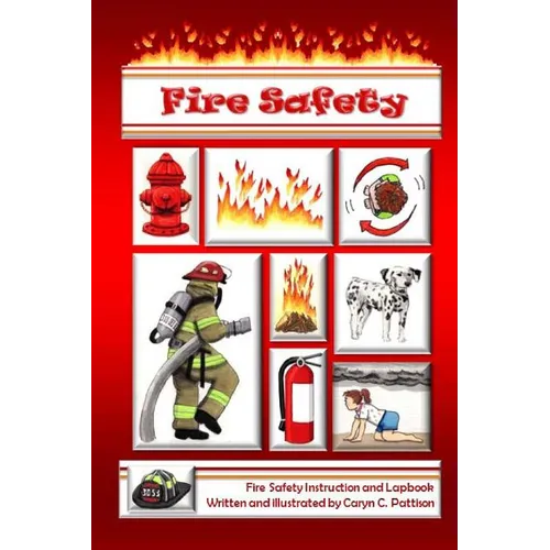 Fire Safety: Instruction and Lapbook
