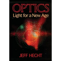 Optics: Light for a New Age