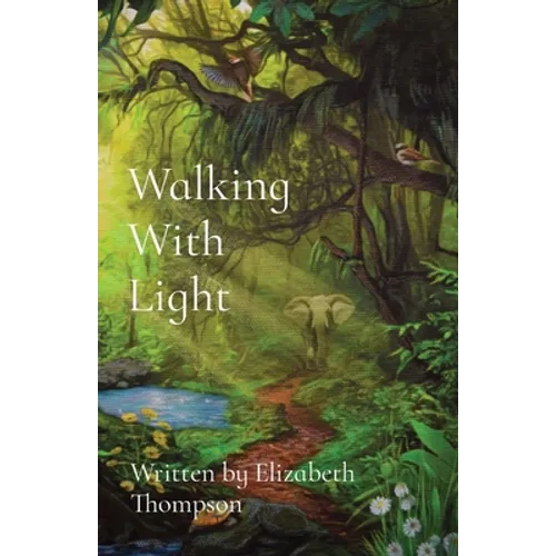 Walking With Light
