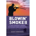 Blowin' Smoke II