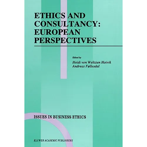 Ethics and Consultancy: European Perspectives