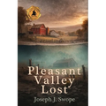 Pleasant Valley Lost
