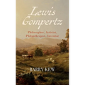 Lewis Gompertz: Philosopher, Activist, Philanthropist, Inventor