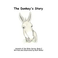The Donkey's Story