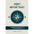 Verify Before Trust