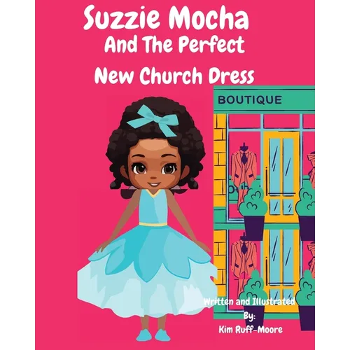 Suzzie Mocha: And The Perfect New Church Dress