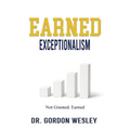 Earned Exceptionalism