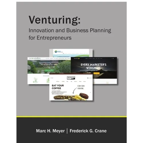 Venturing: Innovation and Business Planning for Entrepreneurs