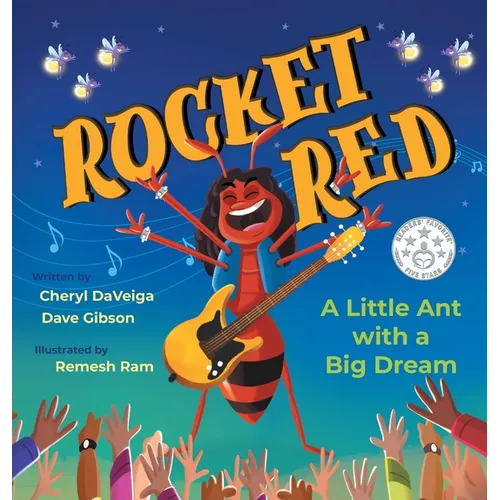 Rocket Red: A Little Ant with a Big Dream