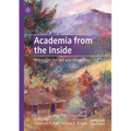 Academia from the Inside: Pedagogies for Self and Other