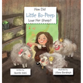 How Did Little Bo-Peep Lose Her Sheep?