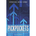 PickPockets: Keep Wall Street Out of your Pocket and End Up With More