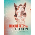 Filburt Feels a Photon: A Story of Light, Space, & Time