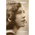 A Good Girl...Seldom