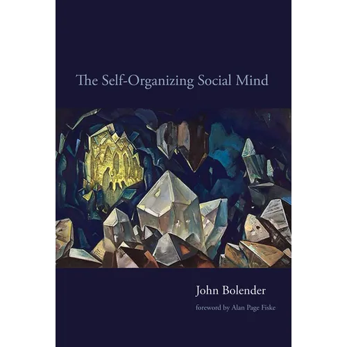 The Self-Organizing Social Mind