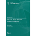 Valvular Heart Disease: From Basic to Clinical Advances