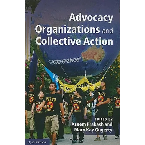 Advocacy Organizations and Collective Action