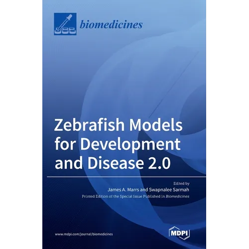 Zebrafish Models for Development and Disease 2.0 - Hardcover