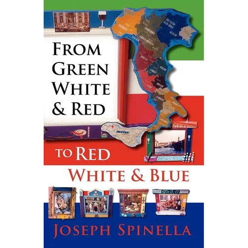 From Green White and Red to Red White and Blue