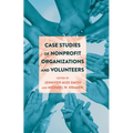 Case Studies of Nonprofit Organizations and Volunteers