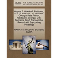 Wayne F. Woodruff, Petitioner, V. R. P. Balkcom, Jr., Warden, Georgia State Prison, Reidsville, Georgia. U.S. Supreme Court Transcript of Record with