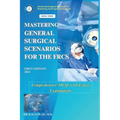 Mastering General Surgical Scenarios for the FRCS