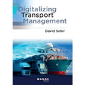 Digitalizing transport management