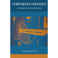 Corporate Strategy: A Handbook for Entrepreneurs