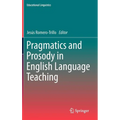 Pragmatics and Prosody in English Language Teaching