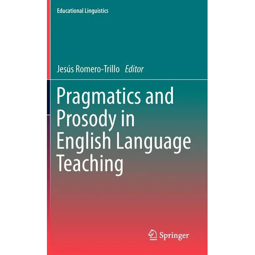 Pragmatics and Prosody in English Language Teaching