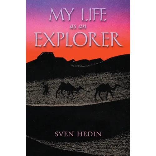 My Life as an Explorer