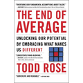 The End of Average: Unlocking Our Potential by Embracing What Makes Us Different