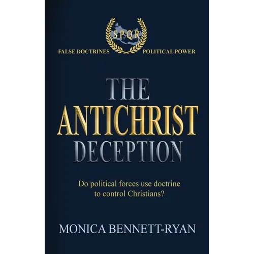 The Antichrist Deception