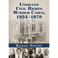 Unsolved Civil Rights Murder Cases, 1934-1970