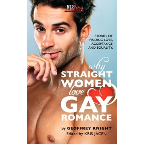 Why Straight Woment Love Gay Romance